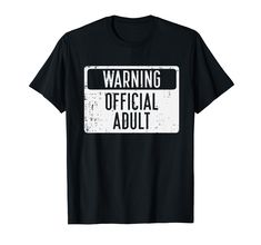 PRICES MAY VARY. Grab this funny 18th Birthday Warning Official Adult T-Shirt for your son, daughter, brother, sister or friend men, women, boys, girls teens who is turning 18 years old. It's the perfect gift idea & present for 18th birthday party or Christmas! This 18th Birthday Warning Official Adult T-Shirt is perfect for those who will officially, legally, finally entering adulthood! Celebrate eighteen years of being awesome wearing this adulting adultish 18th bday tee outfit apparel Lightwe Birthday Slogan T-shirt Relaxed Fit, Relaxed Fit Birthday Slogan T-shirt, Bday Shirt Ideas, 18th Bday, 18th Birthday Party, Tshirt Ideas, Birthday Tshirts, Tee Outfit, Men T Shirt