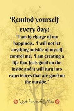 My Happiness, Remind Yourself, Quotes About Life, Powerful Quotes, Inspiring Quotes About Life, Wise Quotes, Daily Affirmations, Affirmation Quotes, Great Quotes