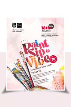 an advertisement for paint and sip vibe on the side of a wall with watercolor paints