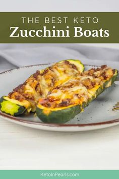 the best keto zucchini boats on a plate