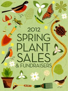 the 2012 spring plant sales and fundraisers are on display in this green poster with birds, flowers, watering tools, and butterflies