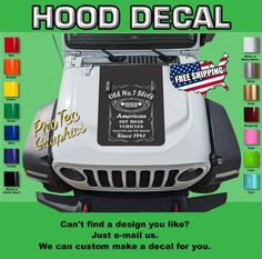 an advertisement with the words hood decal can't find a design you like? just email us we can custom make a deal for you