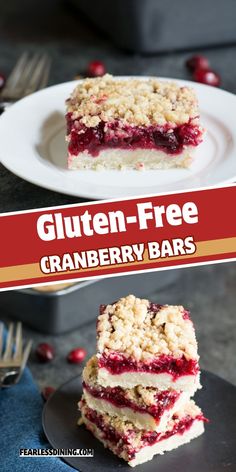 two slices of cranberry bars stacked on top of each other with text overlay that reads gluten - free cranberry bars