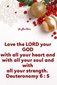 a christmas card with the words love the lord your god with all your heart and with all your strength