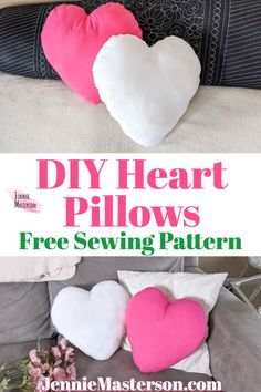 two heart pillows with the text diy heart pillows free sewing pattern