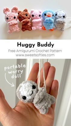 a hand holding three small crocheted stuffed animals in different colors and sizes with the text, hugy buddy free amigurm crochet pattern