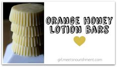 Orange Honey Lotion Bars Honey Body Lotion, Honey Lotion, Orange Honey, Lotion Recipe, Diy Lotion, Lotion Bar, Homemade Lotion, Natural Cleanser, Natural Exfoliant