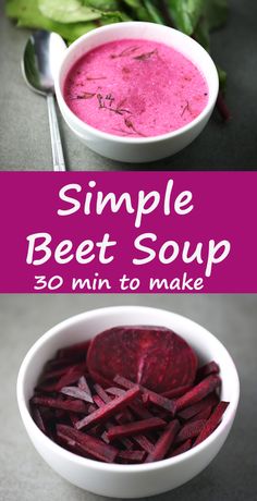 beet soup in a white bowl with spoons next to it and the title overlay reads simple beet soup 30 min to make