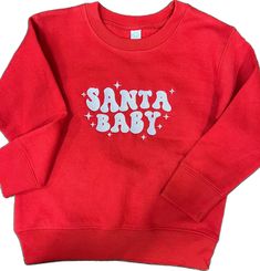 Christmas Long Sleeve Sweatshirt With Embroidered Text, Red Sweatshirt With Letter Embroidery For Winter, Red Letter Embroidery Sweatshirt For Winter, Cute Christmas Sweatshirt With Letter Print, Red Winter Sweatshirt With Embroidered Text, Christmas Things To Do, Matching Sweatshirts, Santa Baby, Sweatshirt Christmas