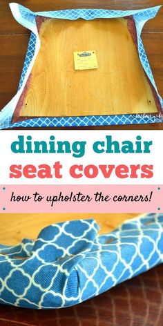 an upholstered chair seat cover with text overlay reading dining chair seat covers how to upholster the corners