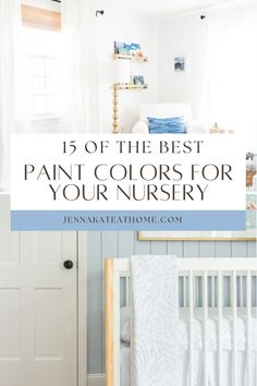 the best paint colors for your nursery