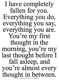 a poem that reads i have completely fallen for you everything you do, everything you are