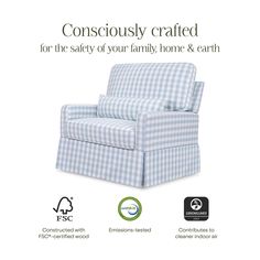 a blue and white chair with the words conscious crafted for the safety of your family, home & earth