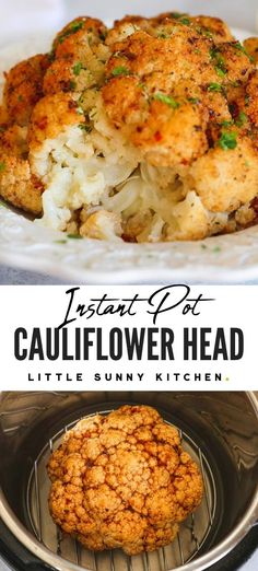 cauliflower head in an air fryer with the words instant pot cauliflower head above it