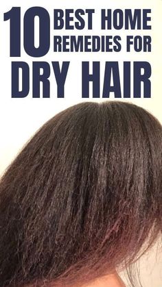 Remedies For Dry Hair, Damaged Hair Remedies, Dry Hair Ends, Dry Hair Remedies, Hair Thickening Remedies, Frizzy Hair Remedies, Hair Detox, Dry Frizzy Hair, Dry Brittle Hair