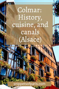 collage of buildings with text overlaying collage of colonial history, cuisine and canals alsace