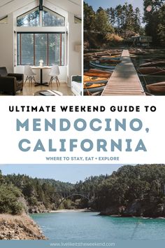 the ultimate weekend guide to mendocino, california where to stay eat and explore