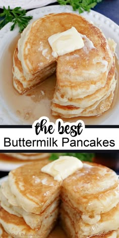 A double photo collage of buttermilk pancakes stacked three high on a plate, covered in syrup, and topped with a square of butter. Recipes Buttermilk, Fluffy Buttermilk Pancake Recipe, Homemade Buttermilk Pancakes, Fluffy Buttermilk Pancakes, Homemade Pancake Recipe, Best Pancake Recipe, Pancake Recipe Buttermilk