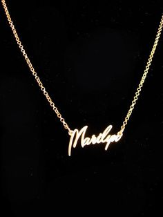 A beautiful personalized gift for the namesake or Marilyn monroe fan! A pretty gold over sterling necklace! 9-5 2017 Custom Name Signature Jewelry For Personalized Gift, Custom Yellow Gold Names Necklace For Gifts, Classic Gold Hallmark Name Necklace, Classic Gold Hallmarked Name Necklace, Classic Gold Name Necklace With Hallmark, Custom Yellow Gold Necklace For Mother's Day, Customized Yellow Gold Necklace For Mother's Day, Gold Custom Necklace For Personalized Gift, Custom Gold Necklace With Names For Wedding