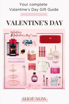 the valentine's day gift guide is shown with pink and red items on it