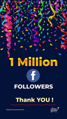 a poster with the words 1 million followers thank you