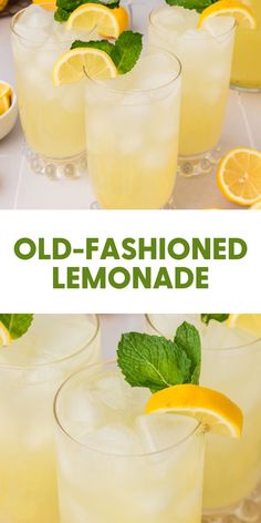 old - fashioned lemonade is the perfect summer drink