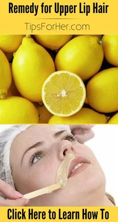 Remedy for Upper Lip Hair - Naturally bleaches your upper lip hair! Shaving Your Face, Upper Lip Hair Removal, Permanent Facial Hair Removal, Best Facial Hair Removal, Leg Hair Removal, Electrolysis Hair Removal, Lip Hair Removal, Upper Lip Hair, Natural Bleach