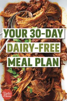 the cover of your 30 - day dairy - free meal plan is shown on a plate