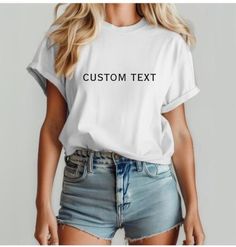 A great quality hand-crafted t-shirt that you can customize for yourself or your loved ones for any occasion. Casual Short Sleeve T-shirt With Custom Print, Trendy Custom Print T-shirt Gift, White T-shirt For Summer Gift, Relaxed Fit Cotton T-shirt As Gift, Casual Crew Neck T-shirt With Custom Print, Summer Gift T-shirt With Text Print, Graphic Tee T-shirt With Relaxed Fit As Gift, Personalized White Graphic Print T-shirt, White Letter Print T-shirt As Gift