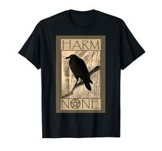 PRICES MAY VARY. Harm None Wiccan T shirt Black Crow T-shirt with Phrase from the Wiccan Rede, "Harm None." Makes a great Wiccan Gift! This beatiful Witch, Pagan or Wiccan Tshirt with orginal art is perfect for Wiccan or Pagan Pride events! It's a great Pagan gift for birthdays and holidays! Lightweight, Classic fit, Double-needle sleeve and bottom hem Wiccan Rede, Black Crow, Modern Witch, Vneck Tshirt Women, Love T Shirt, Tee Shop, Shirt Outfit, Branded T Shirts, Shoes Jewelry