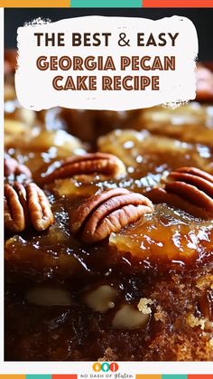 Georgia Pecan Cake Recipe Caramelized Pecans, Fluffy Cake, Pecan Cake, Cocktail Desserts, Best Dessert, Indulgent Desserts, Just Cakes, Pound Cake Recipes