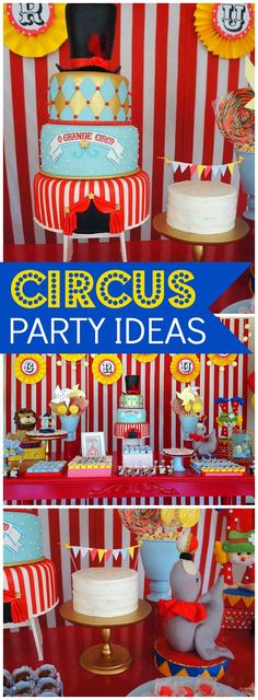 circus themed party ideas for kids including cake, cupcakes and candy bar decorations