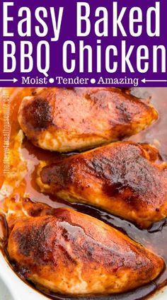 easy baked bbq chicken recipe in a white dish