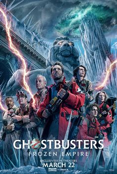 the movie poster for ghostbusters from frozen empire to march 22, 2013 with characters