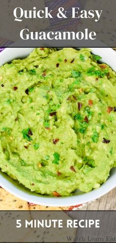 guacamole in a white bowl with the text, quick and easy guacamole 5 minute recipe