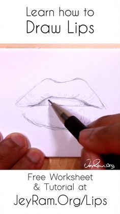 someone is drawing a lips with a pencil and the words learn how to draw lips