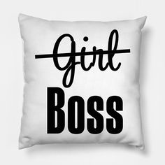 Girl Boss need not apply. You don't need to put "girl" in front of Boss. Just Boss. Man, woman, Lgbtq, trans - just call me Boss. This great statement tee is perfect for motivation and inspiration! Great for gifts for Mother's Day, birthdays, grand openings, friends, girl friends, Christmas and just because. -- Choose from our vast selection of throw pillows to match with your desired size to make the perfect custom pillow. Pick your favorite: Movies, TV Shows, Art, and so much more! Available i Baddie Essentials, Babe T Shirt, Gifts For Mother's Day, Friends Girl, Friends Christmas, Tshirt Pillow, Lady Boss, Be The Boss, Girl Friends