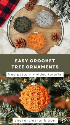 crochet christmas ornament with pine cones on it and text overlay that says easy crochet tree ornaments