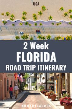 two people walking down a road with palm trees and the words 2 week florida road trip it