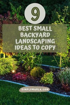 the 9 best small backyard landscaping ideas to copy