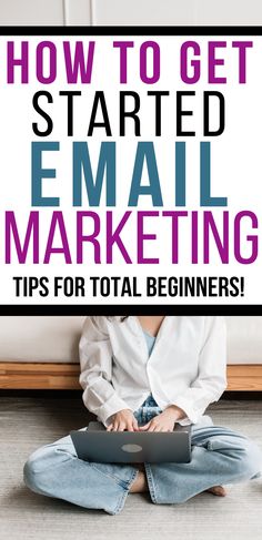 How to start an email list from scratch! Step by step tips to get started email marketing Building Email List, How To Create An Email Newsletter, Campaign Template, Marketing Content Ideas, Blogging Income, Product Owner, Address List, Marketing Inspiration