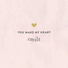 you make my heart smile card