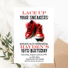 a birthday card for someone's 16th birthday with red shoes on it and the words lace up your sneakers