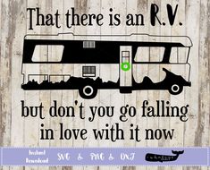 a sign that says, that there is an rv but don't you go falling in love with it now