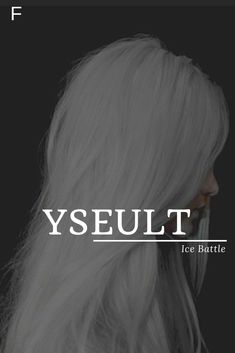 a woman with long white hair and the words yseult on it