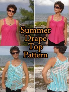 four pictures of a woman wearing sunglasses and a tank top with the words summer drape top pattern on it