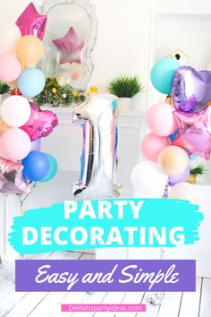 an easy and simple party decor idea