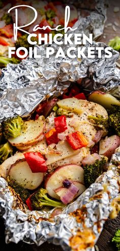 A close up view of a ranch chicken foil packet. Healthy Foil Packet Meals Ovens, Hobo Chicken Foil Packs, Foil Chicken Packets Oven, Foil Packets For The Oven Chicken, Chicken And Potato Foil Packets Ovens, Foil Dinners In Oven, Chicken Foil Packets For The Grill