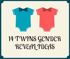 Gender Reveal For Twins Ideas, Twin Gender Reveal Themes, Twin Reveal Ideas, Twin Gender Reveal Ideas Unique, Gender Reveal Ideas Twins, Gender Reveal For Twins, Gender Reveal Ideas For Twins, Twins Gender Reveal Ideas, Twin Gender Reveal Party