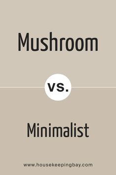 Mushroom SW 9587 vs Minimalist by Sherwin-Williams Sw Shitake Paint, Shitake Sherwin Williams Paint, Waynes Coating Ideas, Sherwin Williams Color Schemes, Studio Remodel, Cream Paint Colors, Bedroom Paint Colors Master